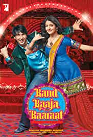 Band Baaja Baaraat 2010 Full Movie Download Filmy4WEB