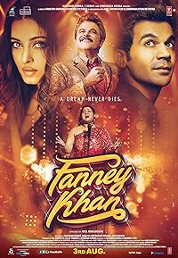 Fanney Khan 2018 Hindi Movie 480p 720p 1080p Filmy4WEB