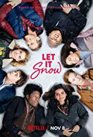 Let it Snow 2019 Dual Audio Hindi 480p 300MB Filmy4WEB