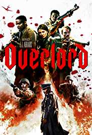 Overlord 2018 Dual Audio Hindi 480p 300MB Filmy4WEB