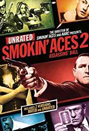 Smokin Aces 2 Assassins Ball 2010 Dual Audio Hindi 480p 300MB Filmy4WEB