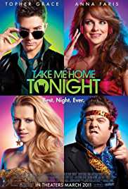 Take Me Home Tonight 2011 Dual Audio 300MB 480p Filmy4WEB